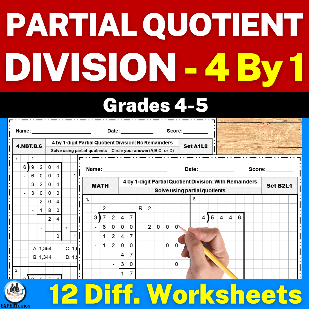 4 Digit By 1 Partial Quotients Division Grade 4 Worksheets ExperTuition
