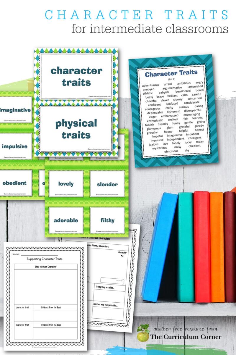 Character Traits Resources The Curriculum Corner 4 5 6