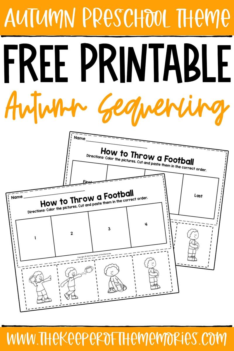 Free Printable How To Throw A Football Fall Sequencing Worksheets The Keeper Of The Memories Free Printable How To Throw A Football Fall Sequencing Worksheets The Keeper Of The Memories