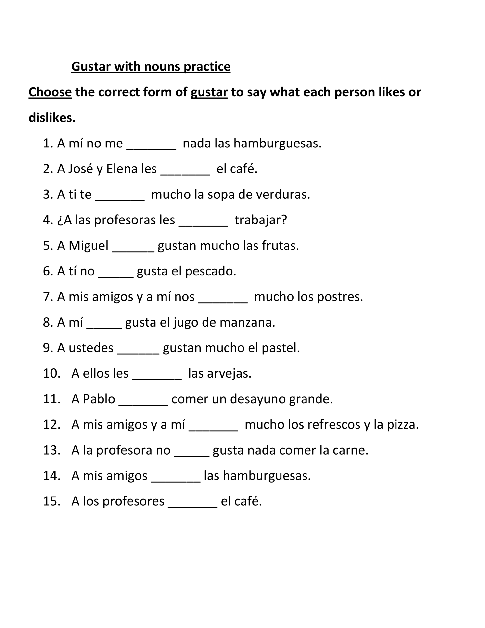 Gustar With Nouns Practice Amanda Rieder Library Formative Gustar With Nouns Practice Amanda Rieder Library Formative