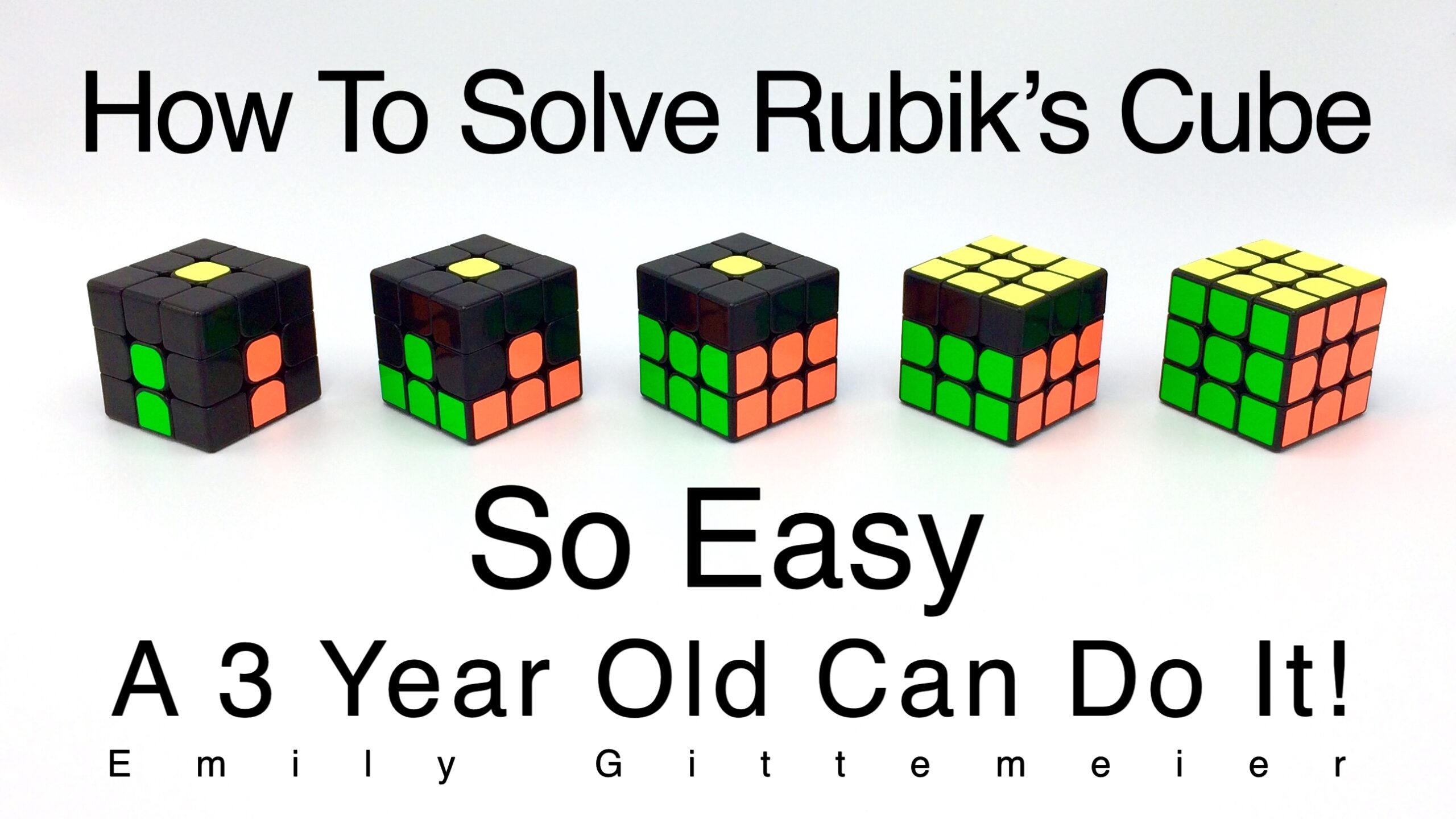 How To Solve A Rubik S Cube Easy Beginner Method