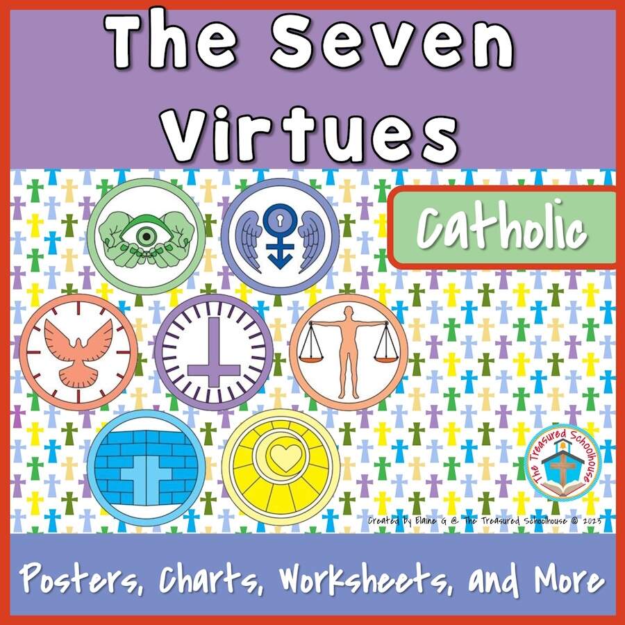 Seven Virtues Pack Catholic Made By Teachers