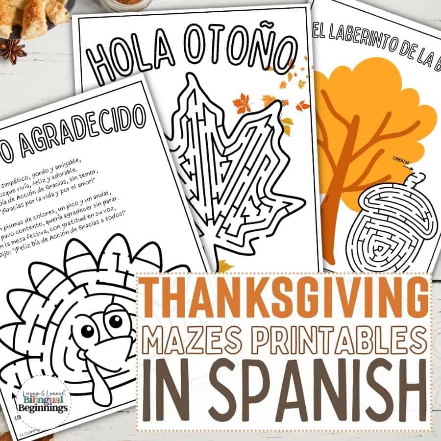 Thanksgiving Maze Free Printable In Spanish Bilingual Beginnings